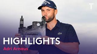 Adri Arnaus Winning Highlights | 2022 Catalunya Championship