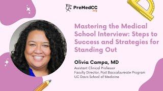 Mastering the Medical School Interview: Steps to Success and Strategies for Standing Out