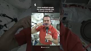 Chris Hadfield Shows How to Brush Your Teeth in Zero Gravity  #shorts #zerogravity