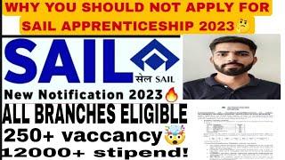 SAIL Recruitment 2023 why you should not apply  | Fresher SAIL Jobs 2023 SAIL Vacancy 2023 |