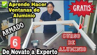 ️ Aprender a Armar un Marco Para Ventana De Aluminio Corrediza 3 Pulgadas