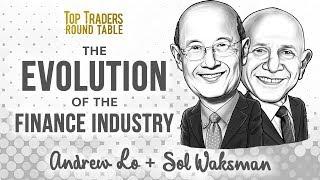 The Evolution of the Finance Industry | Andrew Lo, Sol Waksman