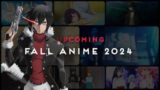 All Upcoming Anime Fall 2024 | Every Anime Separated By Genre!