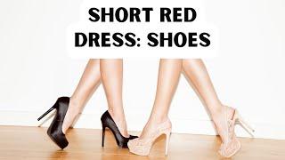 short red dress: shoes