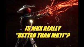 Is MKX really "Better than MK11"?