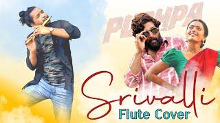 Srivalli || Teri Jhalak Asharfi || Pushpa || Flute Cover || Allu Arjun, Rashmika || Rajesh Flute