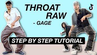 Gage - Throat Raw *STEP BY STEP TUTORIAL* (Beginner Friendly)