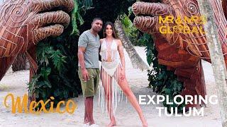 Exploring Tulum, Mexico Pt.  2 | Mr And Mrs Global