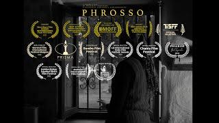 Phrosso - ( Award Winning Short film ) - Official trailer