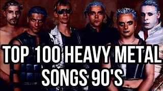 TOP 100 HEAVY METAL 90's