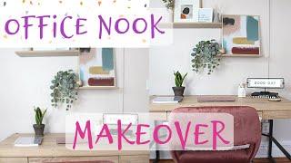 Office Nook Makeover| Small Space