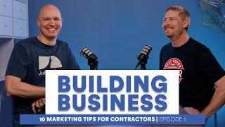 10 Marketing Tips for Contractors | Building Business