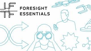 Institute for the Future: Foresight Essentials @IFTF