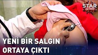 Yeni Bir Salgın Ortaya Çıktı