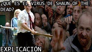 ¿Qué es el Virus de Shaun of the Dead? EXPLICACIÓN | El Virus Zombie de Muertos de Risa EXPLICADO