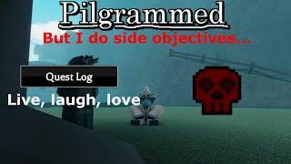 Hardcore but I do Side Objectives... - roblox Pilgrammed