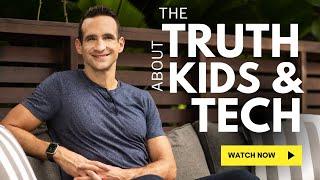 The Truth about Kids and Tech