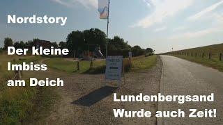 Nordstory  Der neue kleine Imbiss in Lundenbergsand