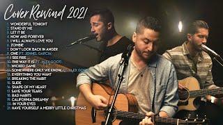 Boyce Avenue Acoustic Cover Rewind 2021 (Bad Habits, Zombie, Stand By Me, Save Your Tears, Slide)