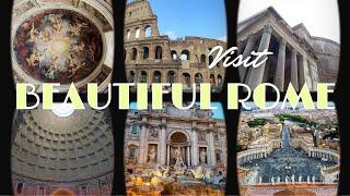 Why Rome is the Ultimate Tourist Hotspot