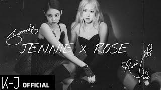 JENNIE X ROSÉ BLACKPINK |  VIDEO MV OFFICIAL [MASHUP]