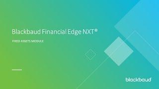 Blackbaud Financial Edge NXT: Fixed Assets Module