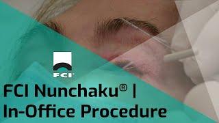 FCI Nunchaku® | In-Office Procedure | Exclusive | FCI Lacrimal