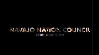 The 25th Navajo Nation Council Trail Ride 2023