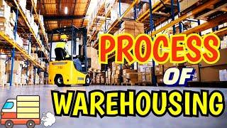 Processes of Warehousing | 5 Primary Warehouse Key Processes | Complete Explanation in A Simple Way!