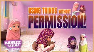 Using Things Without Permission! | 3D Animated Cartoon Series | Madani Channel English