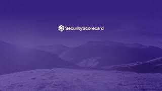 SecurityScorecard Overview