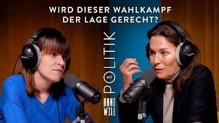 Wird dieser Wahlkampf der Lage gerecht? Mit Julia Reuschenbach