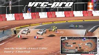 VRC Pro 2016 Worlds 1:8 Rally X spec A main Final - fastest 4