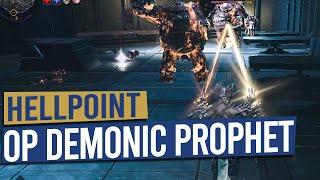 OP Demonic Prophet Build - HELLPOINT