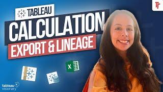 Tableau Calculation Export Tool with Ana Rey de Castro | Tableau Conversations