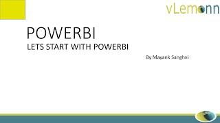 Lets Start With Power BI