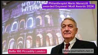 Philanthropist Mario Marazziti awarded Dayawati Modi Award 2024 at Bafta Piccadilly @italiadep