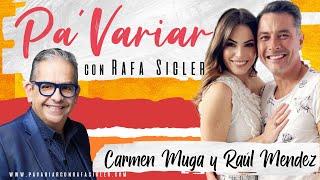 Raúl Méndez y Carmen Muga: La clave del éxito en una relación