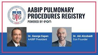 Announcing the AABIP Pulmonary Procedures Registry, powered by Eon.