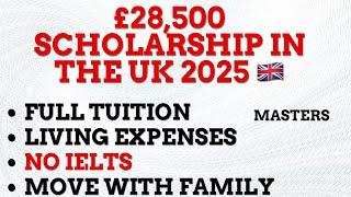 No IELTS, Full Tuition, Living Expenses: Move with Family to UK  2025