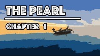 The Pearl Audiobook | Chapter 1