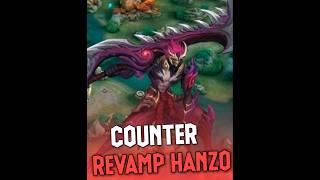 Counter Revamp Hanzo Easily #mobilelegends #mlbb #shorts