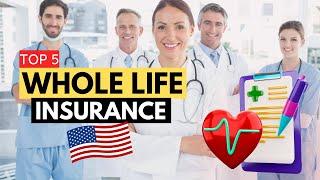 Best Whole Life Insurance Companies in the USA! - insurance policy 2023