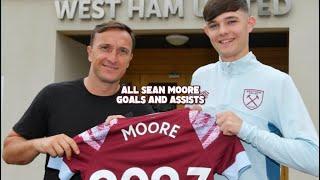 Sean Moore • Welcome to West Ham • 17 Year Old Wonderkid  • All Goals and Assists