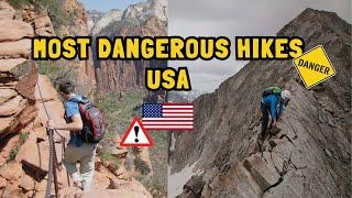 Most Dangerous Hikes in USA