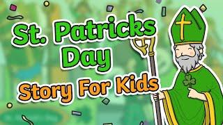 Who Was St. Patrick? The Story Behind St. Patrick’s Day!