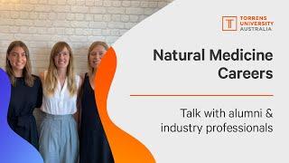 Let's talk Careers | Study Natural Medicine at Torrens University Australia