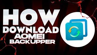 How Download AOMEI Backuppere [Crack 2022]