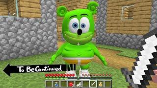 I FOUND realy GUMMY bear in MINECRAFT - To Be Continued