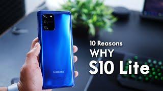 TOP 10 Reasons to Buy the Galaxy S10 Lite!